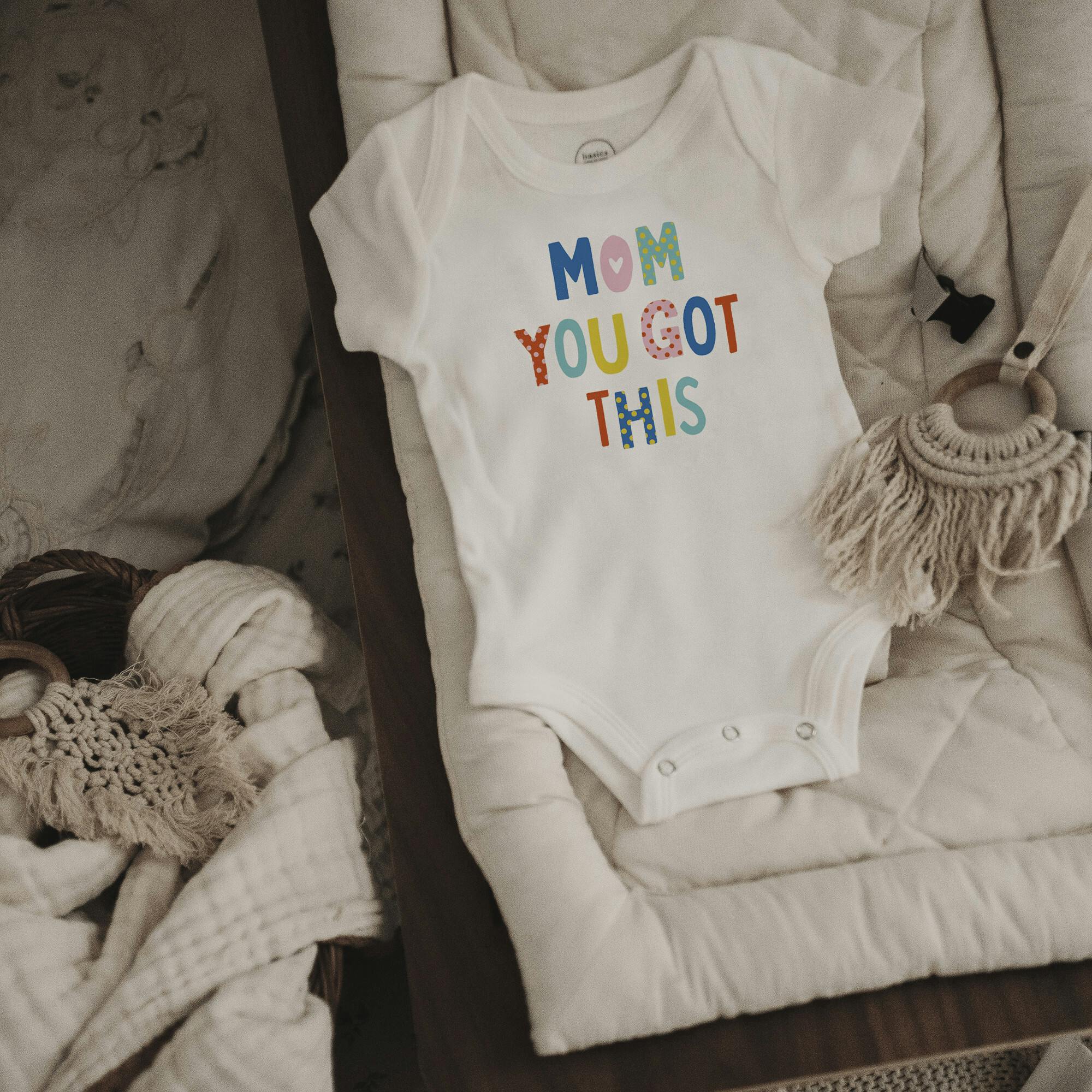 graphic bodysuit | mom you got this