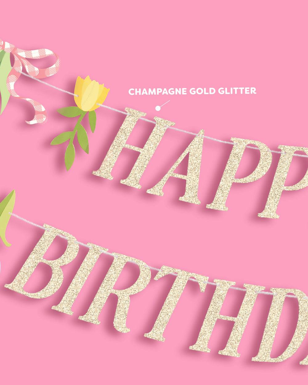Floral Birthday Banner - gold glitter banner