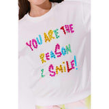 Women’s White You are The Reason I Smile Sweatshirt