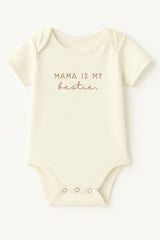 Mama is my Bestie Clay Organic Cotton Baby Bodysuit Short Sleeve