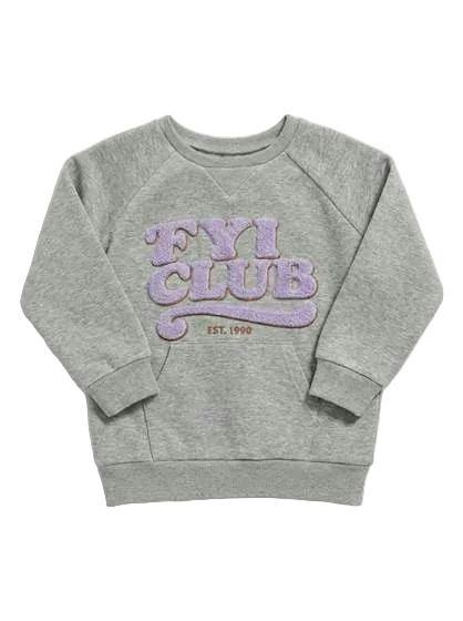FYI Club Sweatshirt