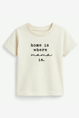 Home is Where Mama Is Organic Kids T-shirt